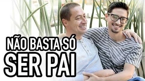 Não basta só ser pai - Vídeo do canal Põe na Roda