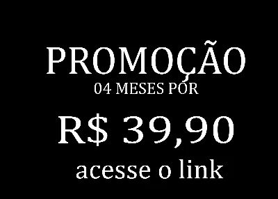 PROMOÇÃO DE ASSINATURA TRIMESTRAL +1 MÊS GRÁTIS POR 39,90