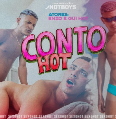 HotBoys – Gui Hot & Enzo – Conto Hot, O manja rola!